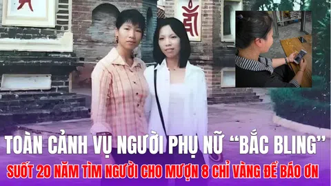 Toàn cảnh vụ người phụ nữ “Bắc Bling” suốt 20 năm tìm người cho mượn 8 chỉ vàng để báo ơn